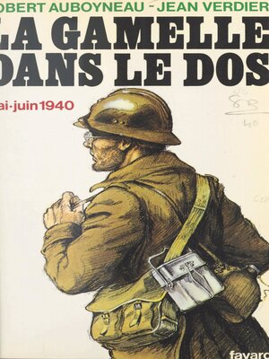 cover image of La gamelle dans le dos, mai-juin 1940